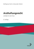Cover: Arzthaftungsrecht - VVW Verlag Versicherungswirtschaft