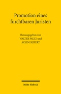 Cover: Promotion eines furchtbaren Juristen - Mohr Siebeck