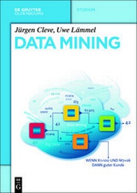 Abbildung von: Data Mining - De Gruyter Oldenbourg