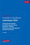 Cover: Praktiker-Handbuch Lohnsteuer 2014: LSt 2014 - IDW