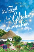 Cover: Die Zeit der Gl&uuml;hw&uuml;rmchen - Fischer Taschenbuch