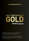 Cover: Mach' deine Marke zu GOLD - GABAL