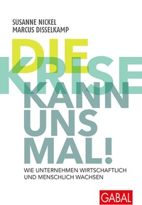 Abbildung von: Die Krise kann uns mal! - GABAL
