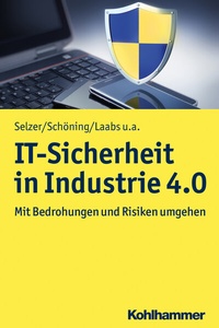 Abbildung von: IT-Sicherheit in Industrie 4.0 - Kohlhammer