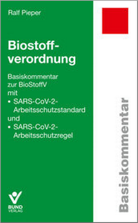 Abbildung von: Biostoffverordnung: BioStoffV - Bund-Verlag