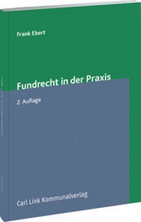 Enlarge image Cover: Fundrecht in der Praxis - Carl Link Verlag