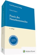 Bild: Praxis des Notarkostenrechts - Carl Heymanns Verlag