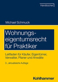 Abbildung von: Wohnungseigentumsrecht für Praktiker - Kohlhammer