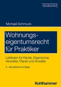 Cover: Wohnungseigentumsrecht f&uuml;r Praktiker - Kohlhammer