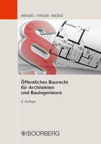 Abbildung von: Öffentliches Baurecht für Architekten und Bauingenieure - Boorberg