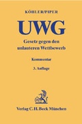 Cover: Gesetz gegen den unlauteren Wettbewerb (UWG) - C.H.BECK