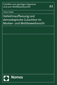 Abbildung von: Verkehrsauffassung und demoskopische Gutachten im Marken- und Wettbewerbsrecht - Nomos