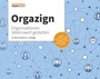 Cover: Orgazign: Organisationen lebenswert gestalten - Handelsblatt Fachmedien