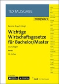 Cover: Wichtige Wirtschaftsgesetze f&uuml;r Bachelor / Master, Band 1 - NWB