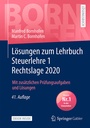 Bild: L&ouml;sungen zum Lehrbuch Steuerlehre 1 Rechtslage 2020 - Springer Gabler