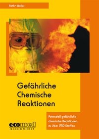 Enlarge image Cover: Gefährliche Chemische Reaktionen - ecomed Storck