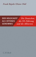 Cover: Der Holocaust als offenes Geheimnis - C.H.BECK