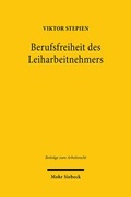 Bild: Berufsfreiheit des Leiharbeitnehmers - Mohr Siebeck