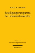 Abbildung von: Beteiligungstransparenz bei Finanzinstrumenten - Mohr Siebeck