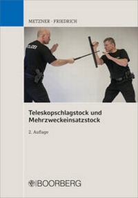 Abbildung von: Teleskopschlagstock und Mehrzweckeinsatzstock - Boorberg