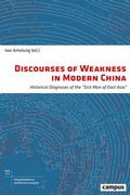 Cover: Discourses of Weakness in Modern China - Campus