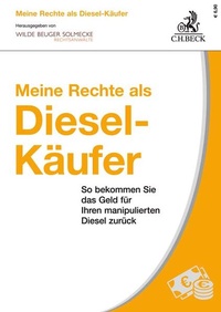 Bild: Meine Rechte als Diesel-Käufer - C.H.BECK