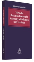 Cover: Virtuelle Beschlussfassung in Kapitalgesellschaften und Vereinen - C.H.BECK