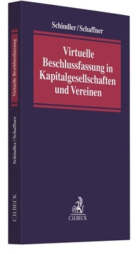 Abbildung von: Virtuelle Beschlussfassung in Kapitalgesellschaften und Vereinen - C.H.BECK