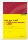 Cover: Steuerrecht aktuell Spezial Steuergesetzgebung 2013/2014 - NWB