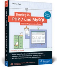 Abbildung von: Einstieg in PHP 7 und MySQL - Rheinwerk