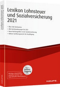 Abbildung von: Lexikon Lohnsteuer und Sozialversicherung 2021  - Haufe-Lexware