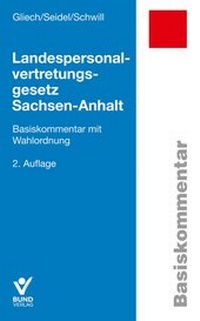 Abbildung von: Landespersonalvertretungsgesetz Sachsen-Anhalt - Bund-Verlag