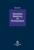 Cover: Steuerliche Bewertung als Rechtsproblem - Otto Schmidt Verlag