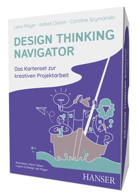 Enlarge image Cover: Design Thinking Navigator - Hanser