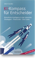 Cover: KI-Kompass f&uuml;r Entscheider - Hanser