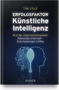 Abbildung von: Erfolgsfaktor Künstliche Intelligenz - Hanser