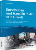 Cover: Entscheiden und Handeln in der VUKA-Welt - Haufe-Lexware