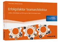 Abbildung von: Erfolgsfaktor Teamarchitektur - Haufe-Lexware
