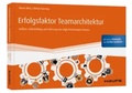 Cover: Erfolgsfaktor Teamarchitektur - Haufe-Lexware