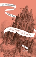 Cover: Die Spiegelreisende - Im Sturm der Echos - Insel