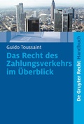 Cover: Das Recht des Zahlungsverkehrs im &Uuml;berblick - De Gruyter