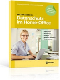 Abbildung von: Praxishandbuch: Datenschutz im Home-Office - Primezert