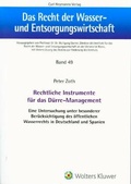 Cover: Rechtliche Instrumente f&uuml;r das D&uuml;rre-Management - Carl Heymanns Verlag