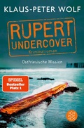 Abbildung von: Rupert undercover - Ostfriesische Mission - S. Fischer