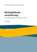 Cover: Die Wohngeb&auml;udeversicherung - VVW Verlag Versicherungswirtschaft