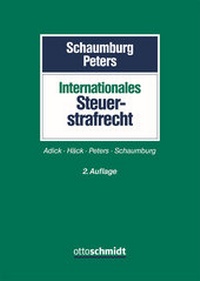 Abbildung von: Internationales Steuerstrafrecht - Otto Schmidt Verlag
