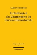 Bild: Rechtsf&auml;higkeit des Unternehmens im Unionswettbewerbsrecht - Mohr Siebeck