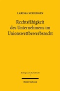 Bild: Rechtsf&auml;higkeit des Unternehmens im Unionswettbewerbsrecht - Mohr Siebeck