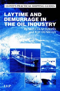 Abbildung von: Laytime and Demurrage in the Oil Industry - LLP Professional Publishing