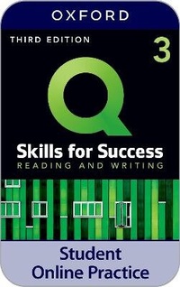 Enlarge image Cover: Q Skills for Success Level 3 Reading and Writing iQ Online Practice - Oxford University Press